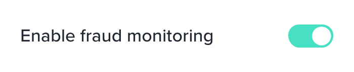 Fraud monitoring